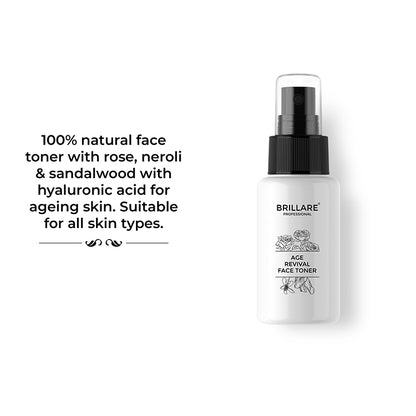 Brillare Professional Age Revival Face Toner with the side text include: 100% natural face toner with rose, neroli &amp; sandalwood with hyaluronic acid for ageing skin. suitable for all skin types.