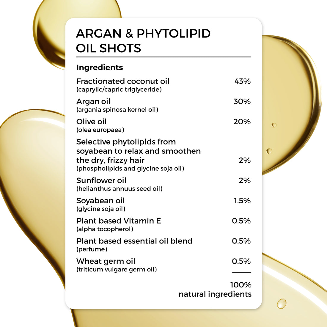 complete ingredient list of Brillare Argan &amp; Phytolipid Oil shots.  100% natural ingredients. 