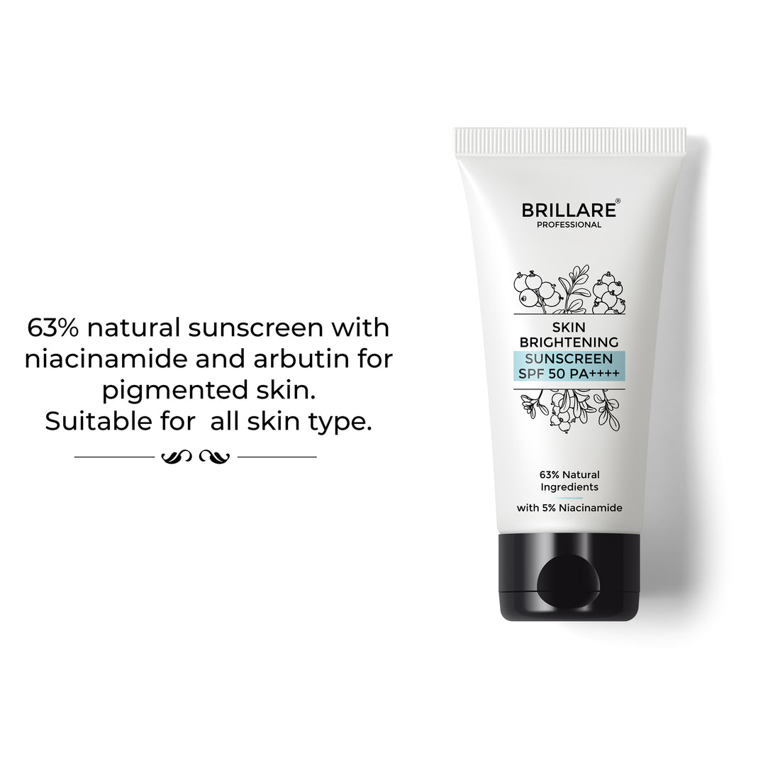 Brillare Professional Skin Brightening Sunscreen SPF 50 PA++++ with the side text 63% natural sunscreen with niacinamide and arbutin for pigmented skin. suitable for all skin type.